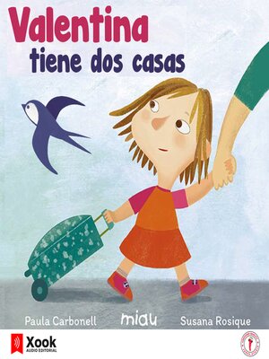 Valentina tiene dos casas - Audiobook